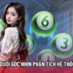 Bạch Thủ Đề Dưới Góc Nhìn Phân Tích Hệ Thống Cùng 1gom