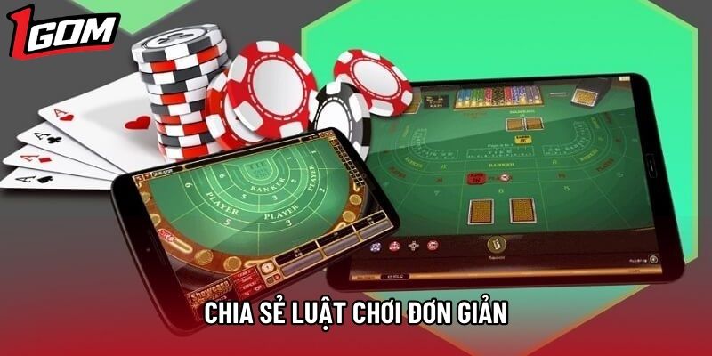 Chia sẻ luật chơi đơn giản